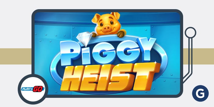 Play’n GO เปิดตัวเกมสล็อตใหม่ Piggy Heist พร้อมความสนุกสุดแหวกแนว