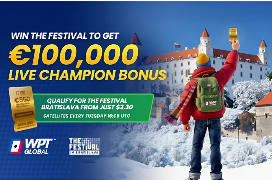 Win A €100k Golden Pass สู่เทศกาลโป๊กเกอร์ The Festival Bratislava กับ WPT Global