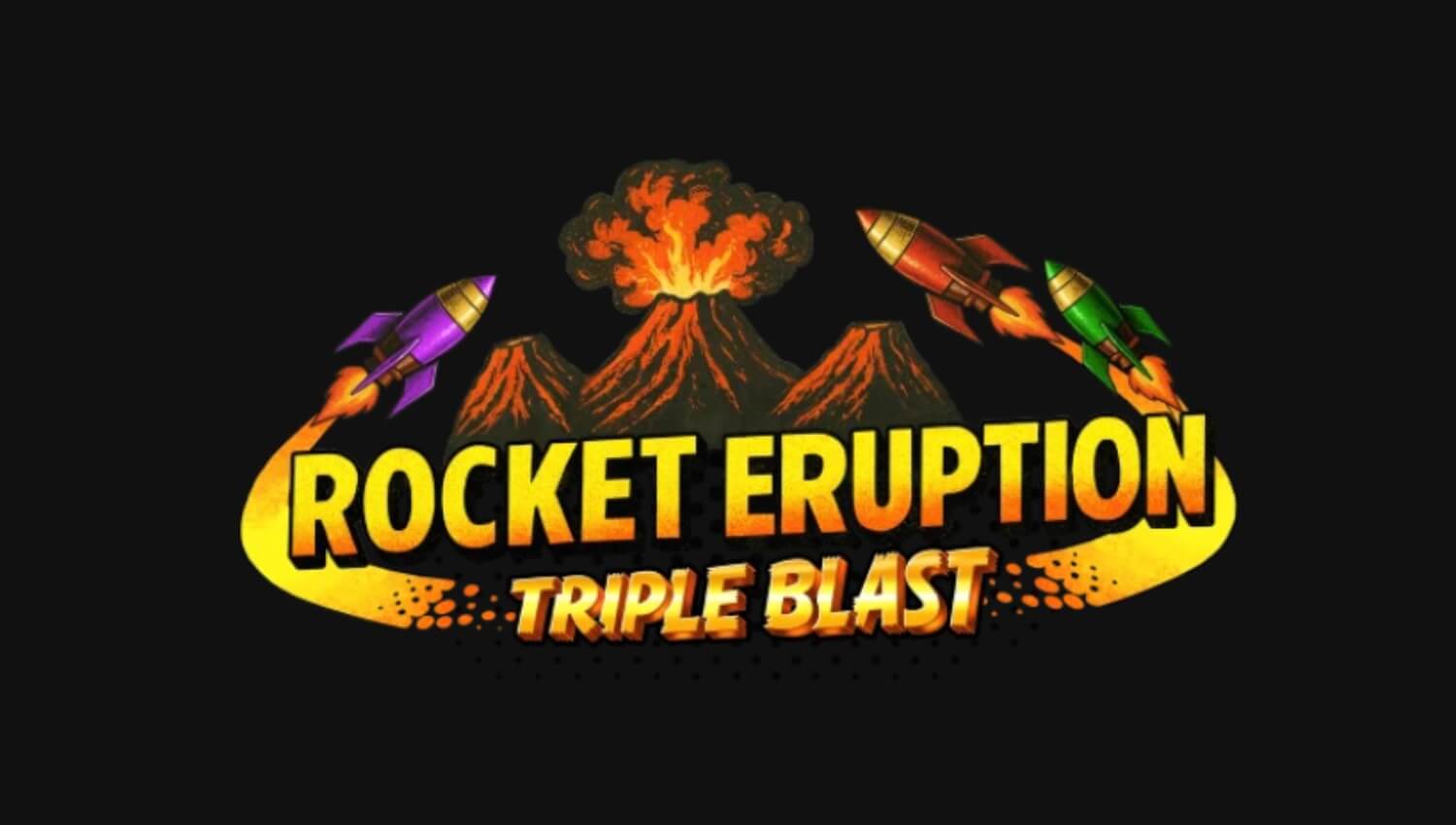 รีวิวเกมสล็อต Rocket Eruption: Triple Blast